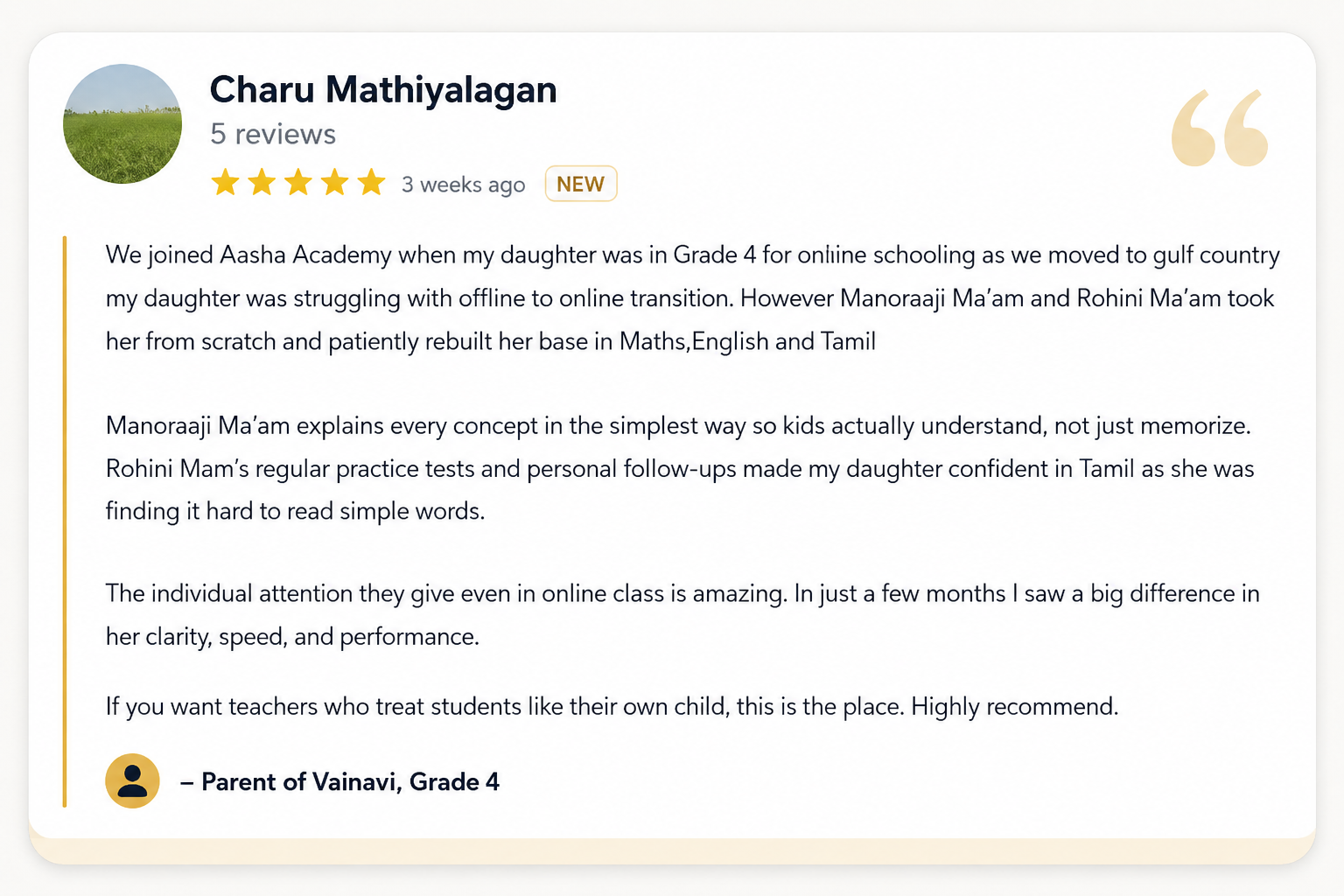 Review from Charu Mathiyalagan, parent of Vainavi, Grade 4
